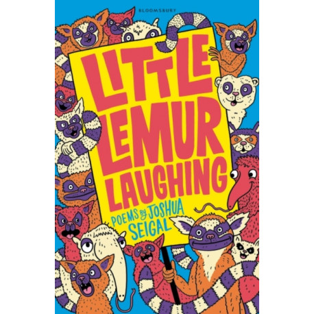 Little Lemur Laughing: By the winner of the Laugh Out Loud Award. ‘A real crowd-pleaser’ LoveReading4Kids