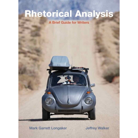 Rhetorical Analysis: A Brief Guide for Writers