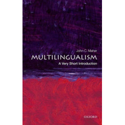 Multilingualism: A Very Short Introduction