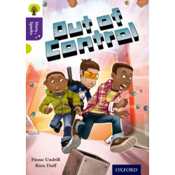 Oxford Reading Tree Story Sparks: Oxford Level 11: Out of Control