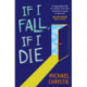 If I Fall, If I Die
