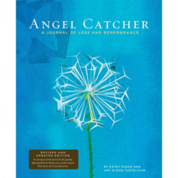 Angel Catcher: a Grieving Journal