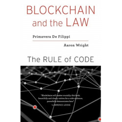 Blockchain and the Law: The Rule of Code