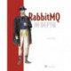 RabitMQ in Depth