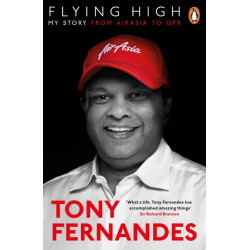 Flying High: My Story: From AirAsia to QPR