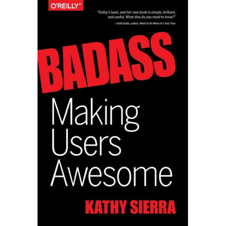 Badass – Making Users Awesome: Making Users Awesome
