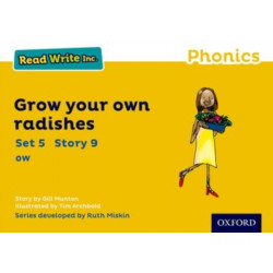 Read Write Inc. Phonics: Grow Your Own Radishes (Yellow Set 5 Storybook 9)