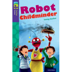 Oxford Reading Tree TreeTops Fiction: Level 11 More Pack B: Robot Childminder