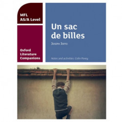 Oxford Literature Companions: Un sac de billes: study guide for AS/A Level French set text: With all you need to know for your 2022 assessments