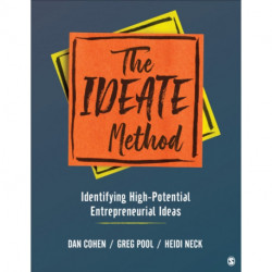 The IDEATE Method: Identifying High-Potential Entrepreneurial Ideas