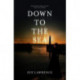 Down to the Sea