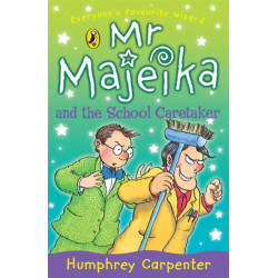 Mr Majeika and the School Caretaker