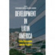 Development in Latin America: Critical Discussions from the Periphery