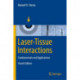 Laser-Tissue Interactions: Fundamentals and Applications