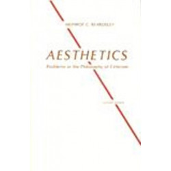 Aesthetics: Problems in the Philosophy of Criticism