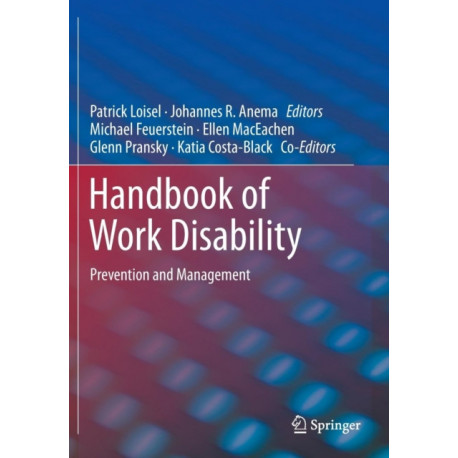 Handbook of Work Disability: Prevention and Management