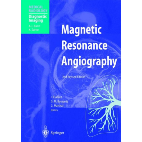 Magnetic Resonance Angiography