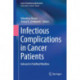 Infectious Complications in Cancer Patients