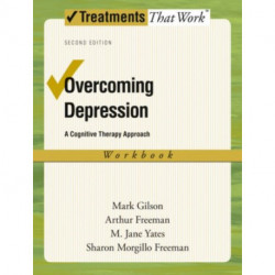 Overcoming Depression: Workbook