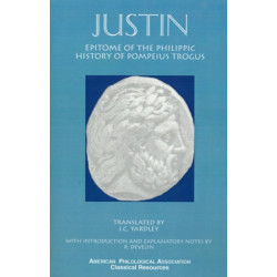 Epitome of the Philippic History Of Pompeius Trogus