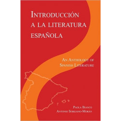 Introduccin a la literatura Espanola: An Anthology of Spanish Literature