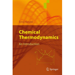 Chemical Thermodynamics: An Introduction