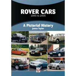 Rover Cars 1945 to 2005: A Pictorial History