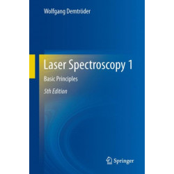 Laser Spectroscopy 1: Basic Principles