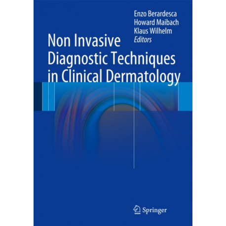 Non Invasive Diagnostic Techniques in Clinical Dermatology