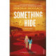 Something to Hide
