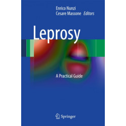 Leprosy: A Practical Guide