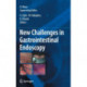 New Challenges in Gastrointestinal Endoscopy