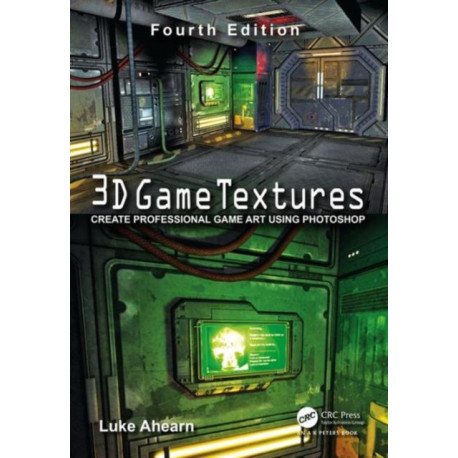 3D Game Textures: Create Professional Game Art Using Photoshop