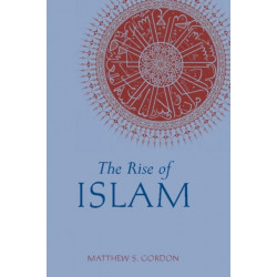 The Rise of Islam