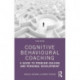 Cognitive Behavioural Coaching: A Guide to Problem Solving and Personal Development
