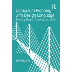 Curriculum Planning with Design Language: Building Elegant Courses and Units