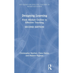 Designing Learning: From Module Outline to Effective Teaching