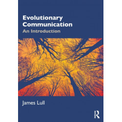 Evolutionary Communication: An Introduction