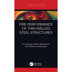 Fire Performance of Thin-Walled Steel Structures