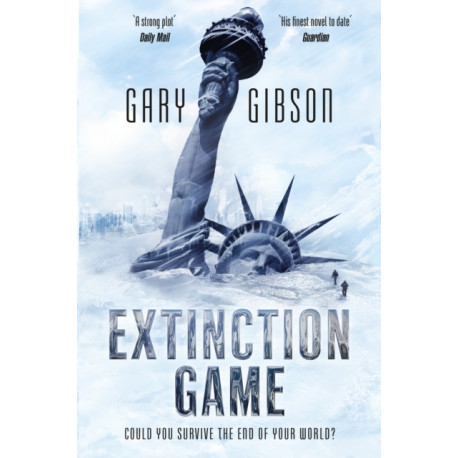 Extinction Game: The Apocalypse Duology: Book One