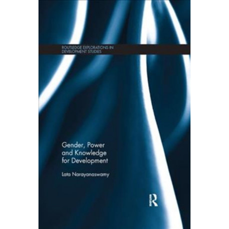 Gender, Power and Knowledge for Development