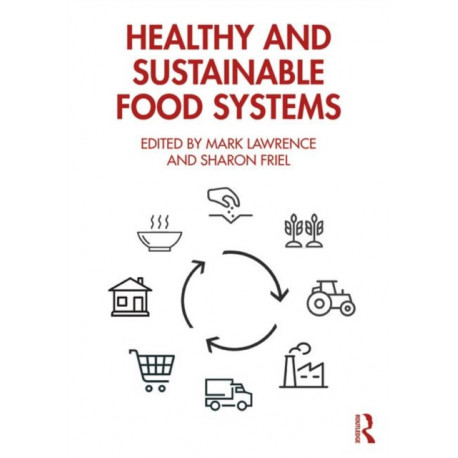 Healthy and Sustainable Food Systems