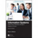 Information Systems: What Every Business Student Needs to Know, Second Edition