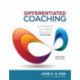 Differentiated Coaching: A Framework for Helping Educators Change
