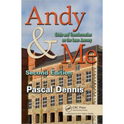 Andy & Me: Crisis & Transformation on the Lean Journey