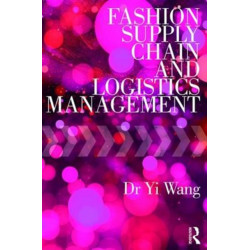 Fashion Supply Chain and Logistics Management