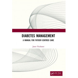 Diabetes Management: A Manual for Patient-Centred Care