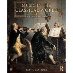 Music in the Classical World: Genre, Culture, and History