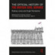 The Official History of the British Civil Service: Reforming the Civil Service, Volume II: The Thatcher and Major Revolutions, 1982-97