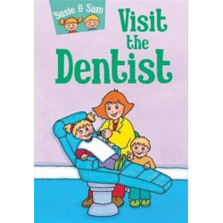 Susie and Sam Visit the Dentist
